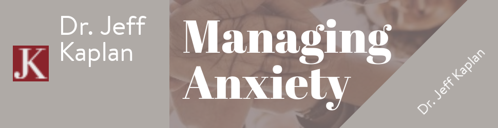 Managing Anxiety